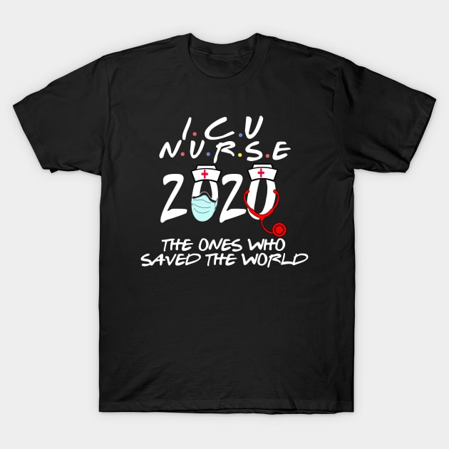 intensive care unit 2020 icu nurse gift T-Shirt by DODG99